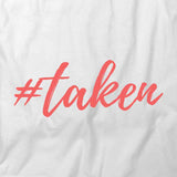 #Taken T-Shirt