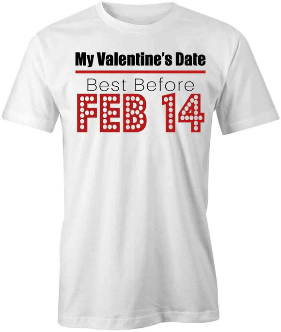Best Before Feb 14 T-Shirt
