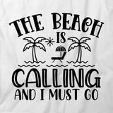Beach Calling T-Shirt