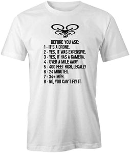 Ask About Drone T-Shirt