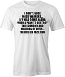 Don’t Judge Mask T-Shirt