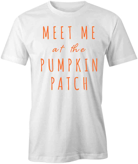 Meet Pumpkin Patch T-Shirt
