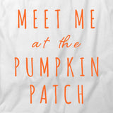 Meet Pumpkin Patch T-Shirt