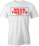 Mean Tweets 2024 T-Shirt