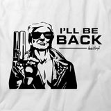 Be Back Trump T-Shirt
