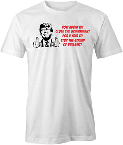 Trump Close The Government T-Shirt