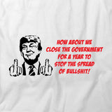 Trump Close The Government T-Shirt