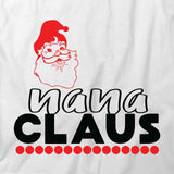 Nana Claus T-Shirt