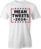 Mean Tweets 2024 T-Shirt