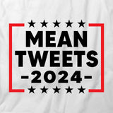 Mean Tweets 2024 T-Shirt