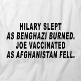 Hillary Slept T-Shirt