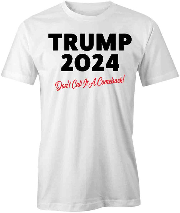 Call It Comeback T-Shirt