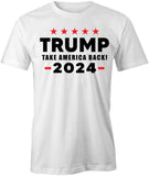 Take America Back 2024 T-Shirt