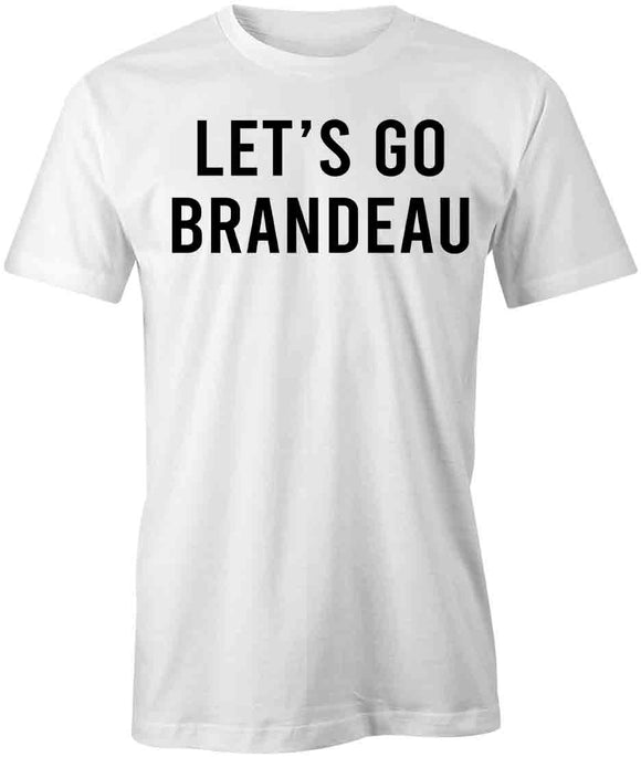 Lets Go Brandeau T-Shirt
