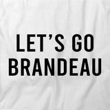 Lets Go Brandeau T-Shirt