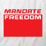 Mandate Freedom T-Shirt