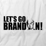 Lets Go Brandon T-Shirt