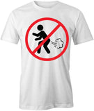 No Farting T-Shirt