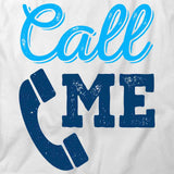 Call Me T-Shirt