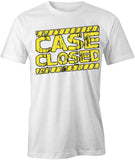 Case Closed T-Shirt