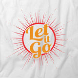 Let it Go T-Shirt