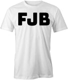 FJB T-Shirt