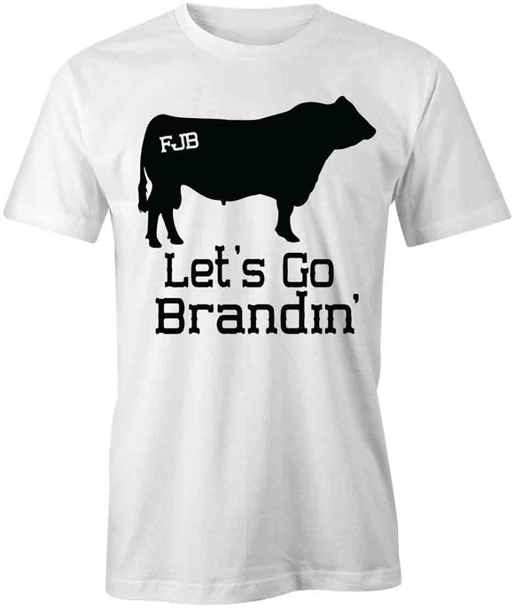 FJB Let's Go Brandin' Cow T-Shirt