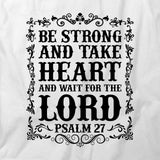 Take Heart Wait T-Shirt