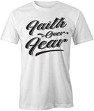 Faith Over Fear T-Shirt