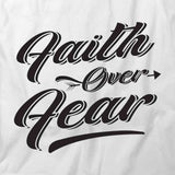 Faith Over Fear T-Shirt