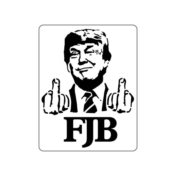 FJB Trump Middle Fingers Sticker