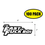 Fast as F Boi Sticker