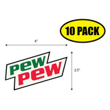 Pew Pew Mountain Dew Sticker