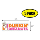 Dunkin Deeznuts Sticker