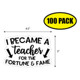 I Became a Teacher For the Fortune Sticker