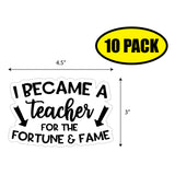 I Became a Teacher For the Fortune Sticker