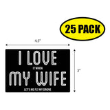 I Love When My Wife Sticker