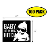 Baby Up In This Bitch Sticker