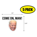 Come On Man Biden Sticker