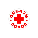 Orgasm Donor Sticker
