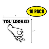 You Looked Sticker
