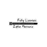 Fully Licensed Ziptie Mechanic Sticker
