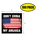 Don't China My America Sticker
