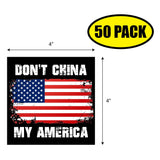 Don't China My America Sticker