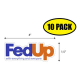 FedUp Sticker