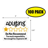 Adulting Do Not Recommend Sticker
