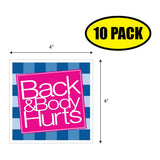 Back & Body Hurts Sticker