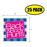 Back & Body Hurts Sticker