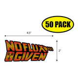 No Flux Given Sticker