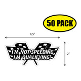 I'm Not Speeding I'm Qualifying Sticker